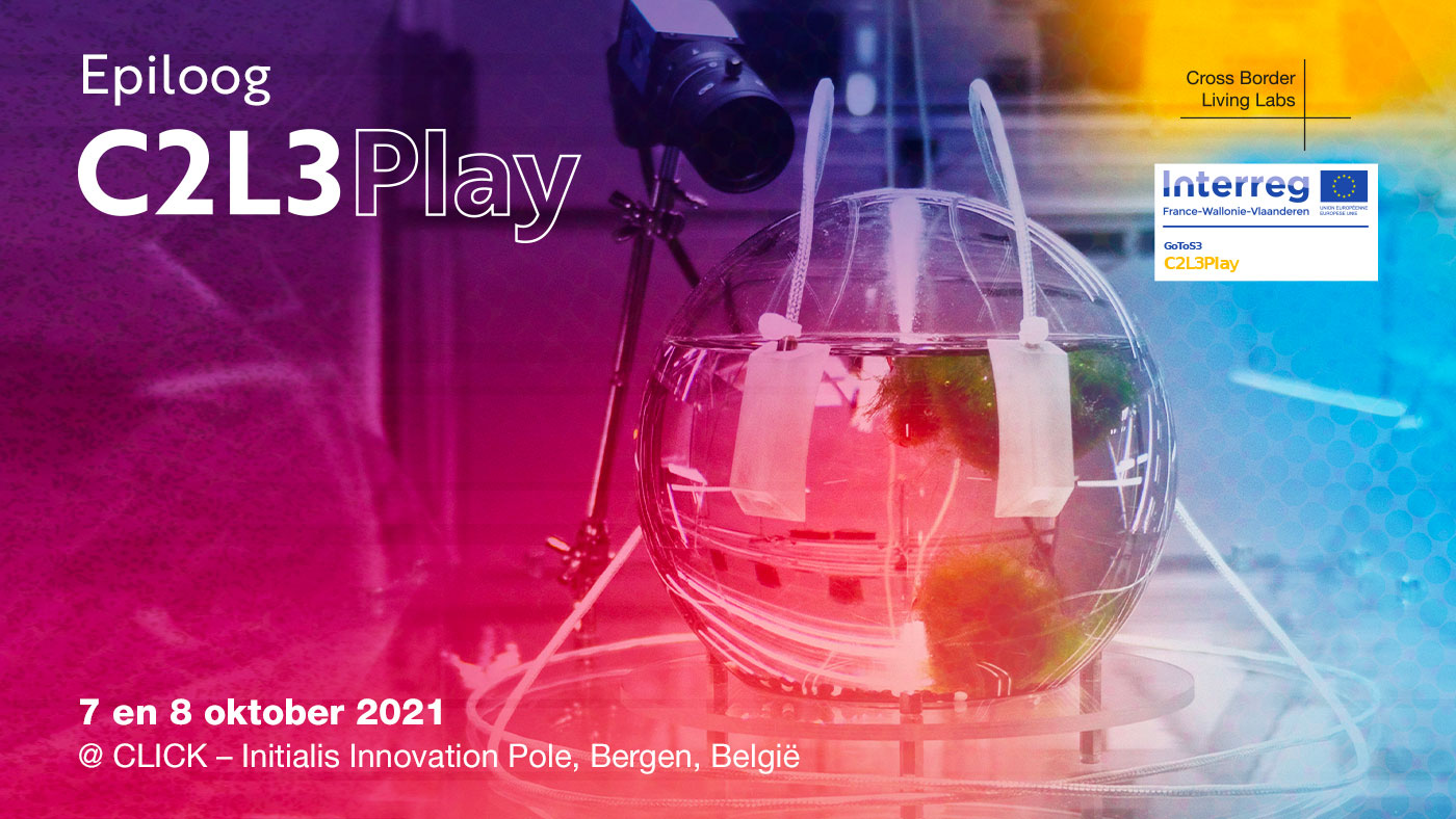 07 > 08.10.2021 | Epiloog C2L3Play – Slotevent | CLICK Bergen (Be)